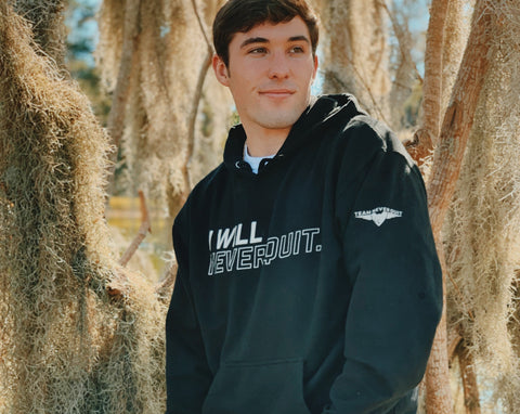 "I Will Never Quit" TNQ Hoodie